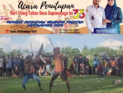 HUT Ke-33 Desa Saptanajaya Tutup Dengan Gemerlap.!, Peresean Lombok Gasak, Semangat Kebersamaan Adalah Pemenang Sebenarnya